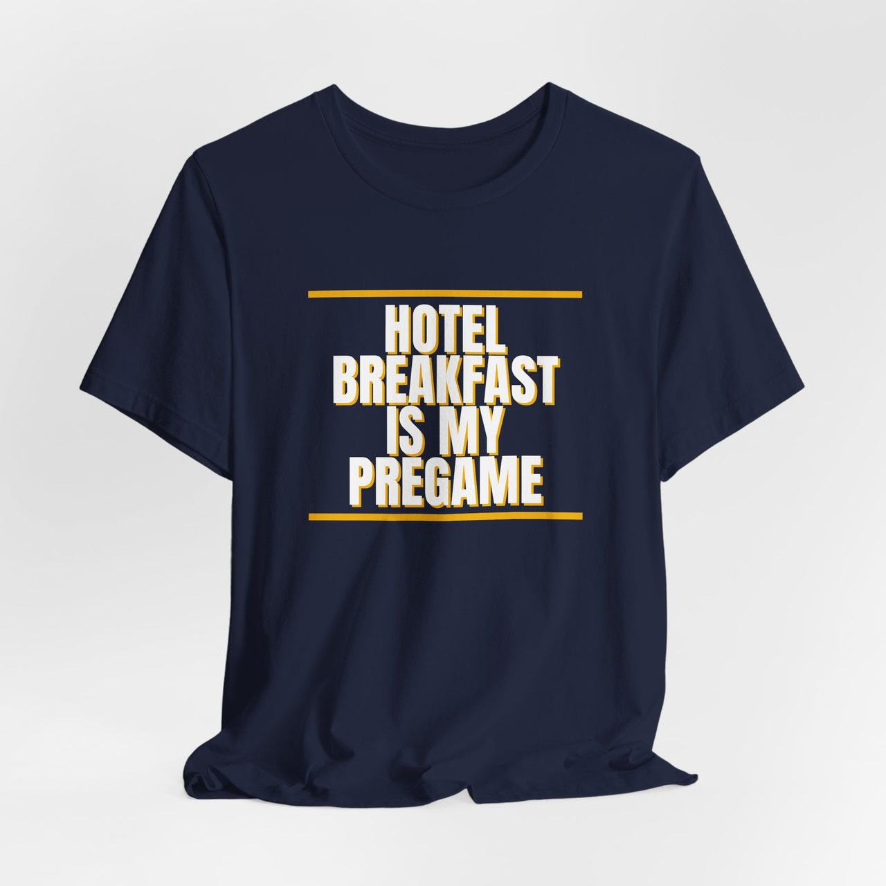Hotel Breakfast Is My Pregame — Basketball T-Shirt