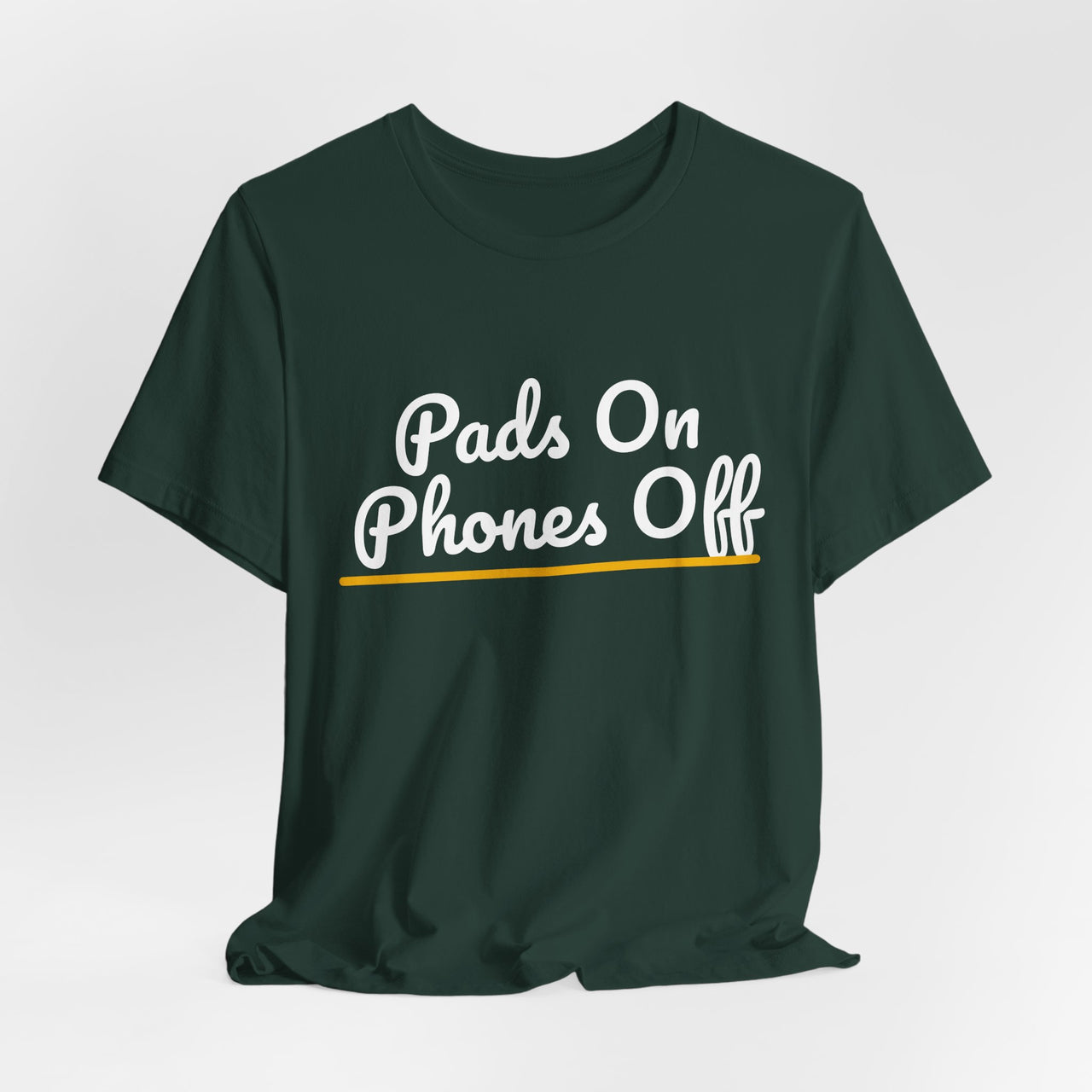 Pads On Phones Off — Football T-Shirt