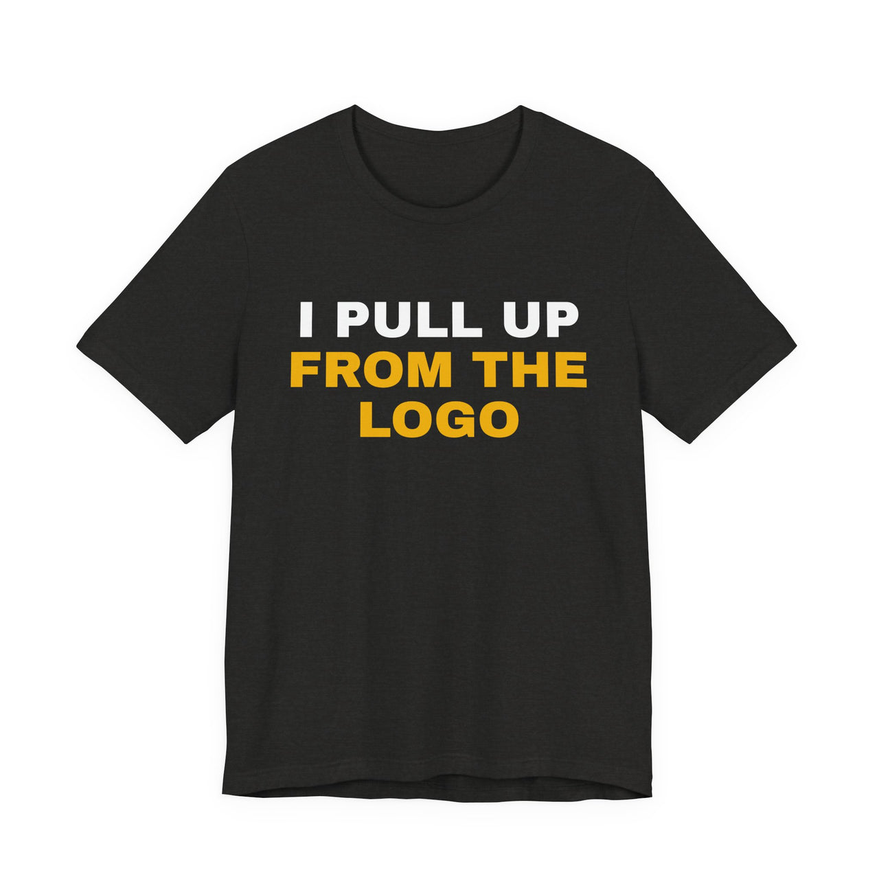 I Pull Up From The Logo — Basketball T-Shirt