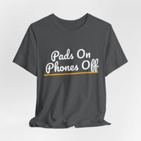 Thumbnail for Pads On Phones Off — Football T-Shirt
