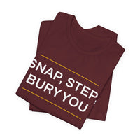 Thumbnail for Snap, Step, Bury You — Football T-Shirt
