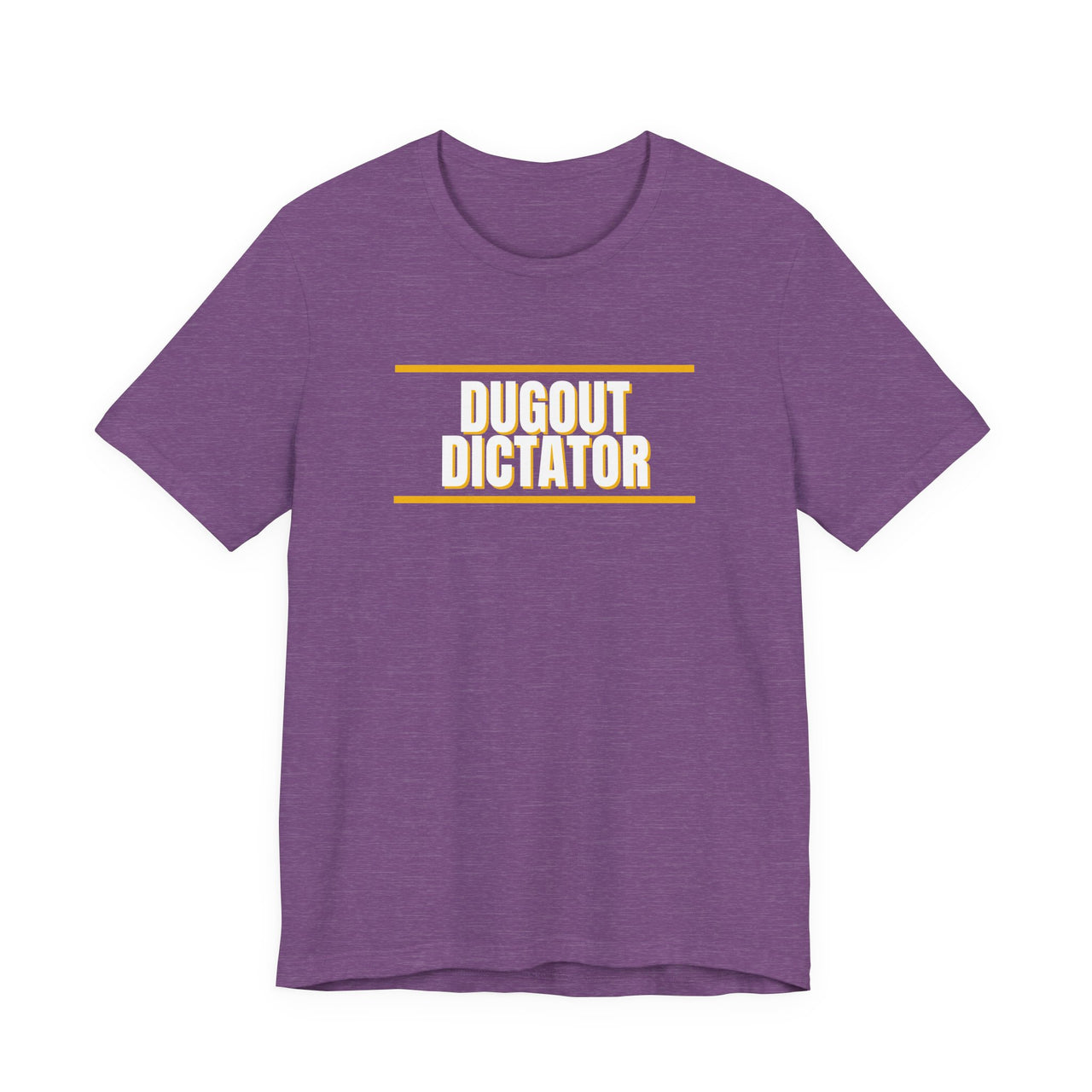 Dugout Dictator — Baseball T-Shirt