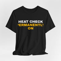 Thumbnail for Heat Check Permanently On — Basketball T-Shirt