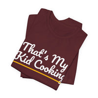 Thumbnail for That's My Kid Cooking — Basketball T-Shirt