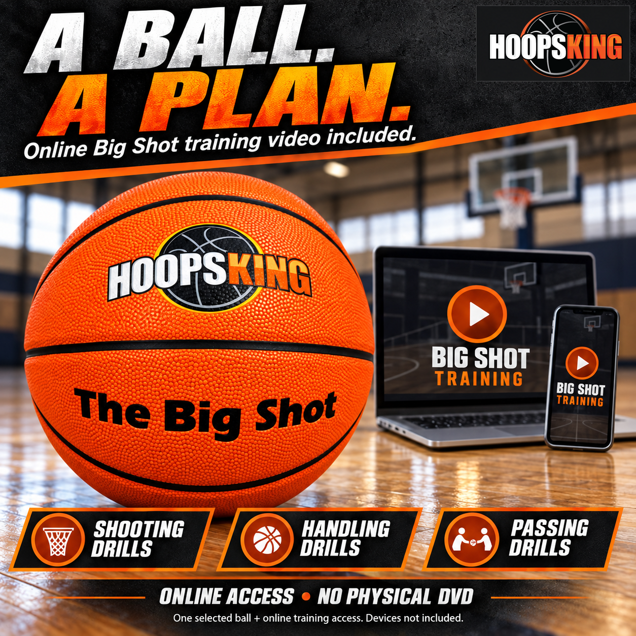 Big Shot includes online training video access for shooting, handling and passing drills; devices and physical DVD not included