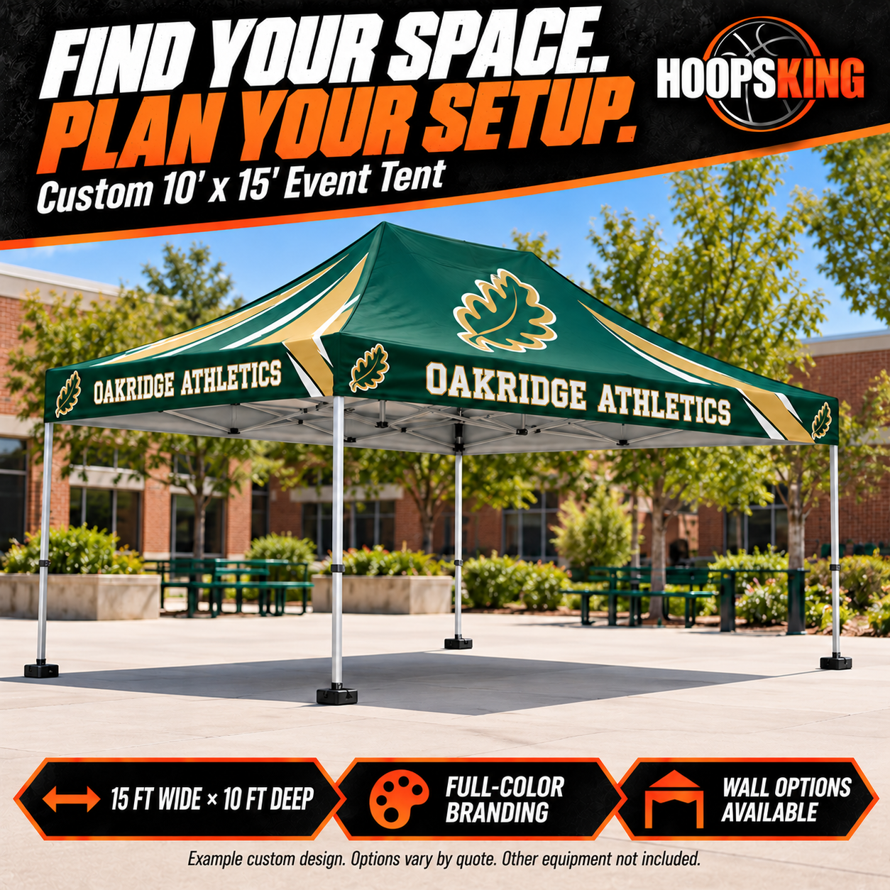 Forest green and gold Oakridge Athletics 10-by-15-foot tent with four corner legs in a school courtyard.