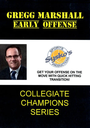 Gregg Marshall-Early Offense HoopsKing
