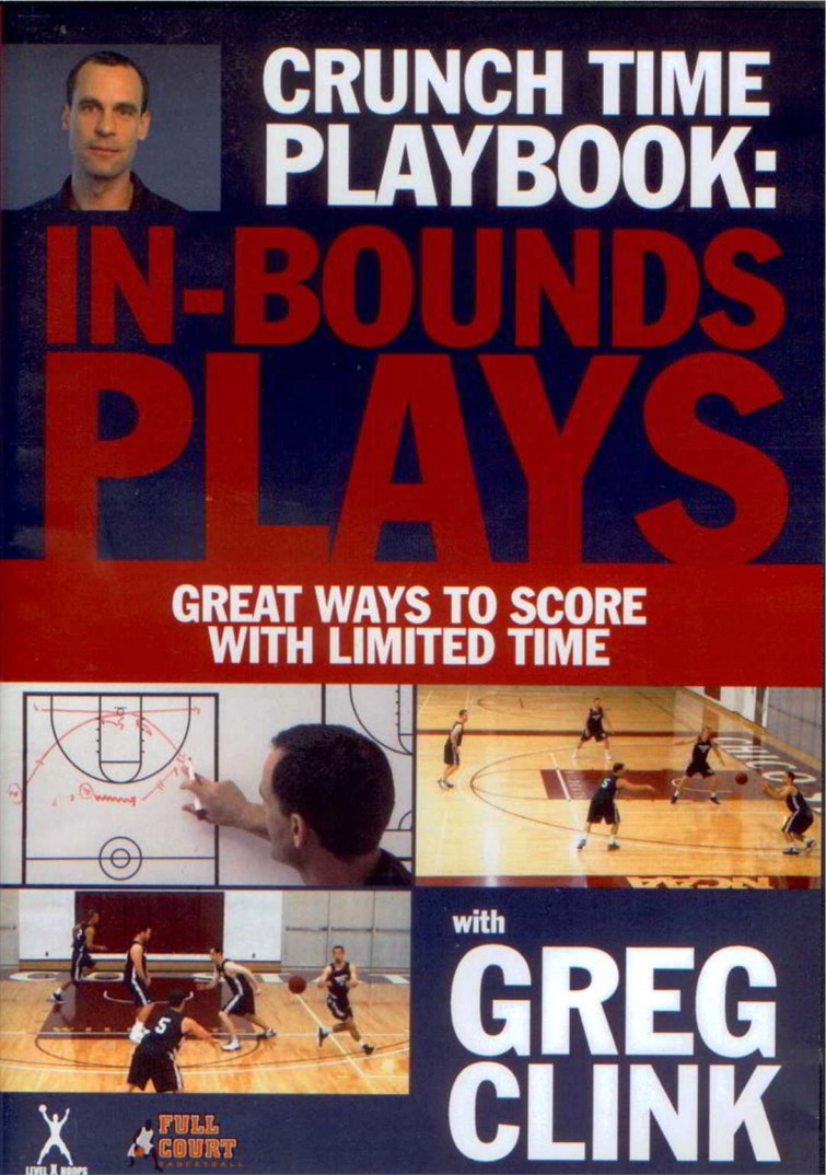 Crunch Time Playbook: In-Bound Plays