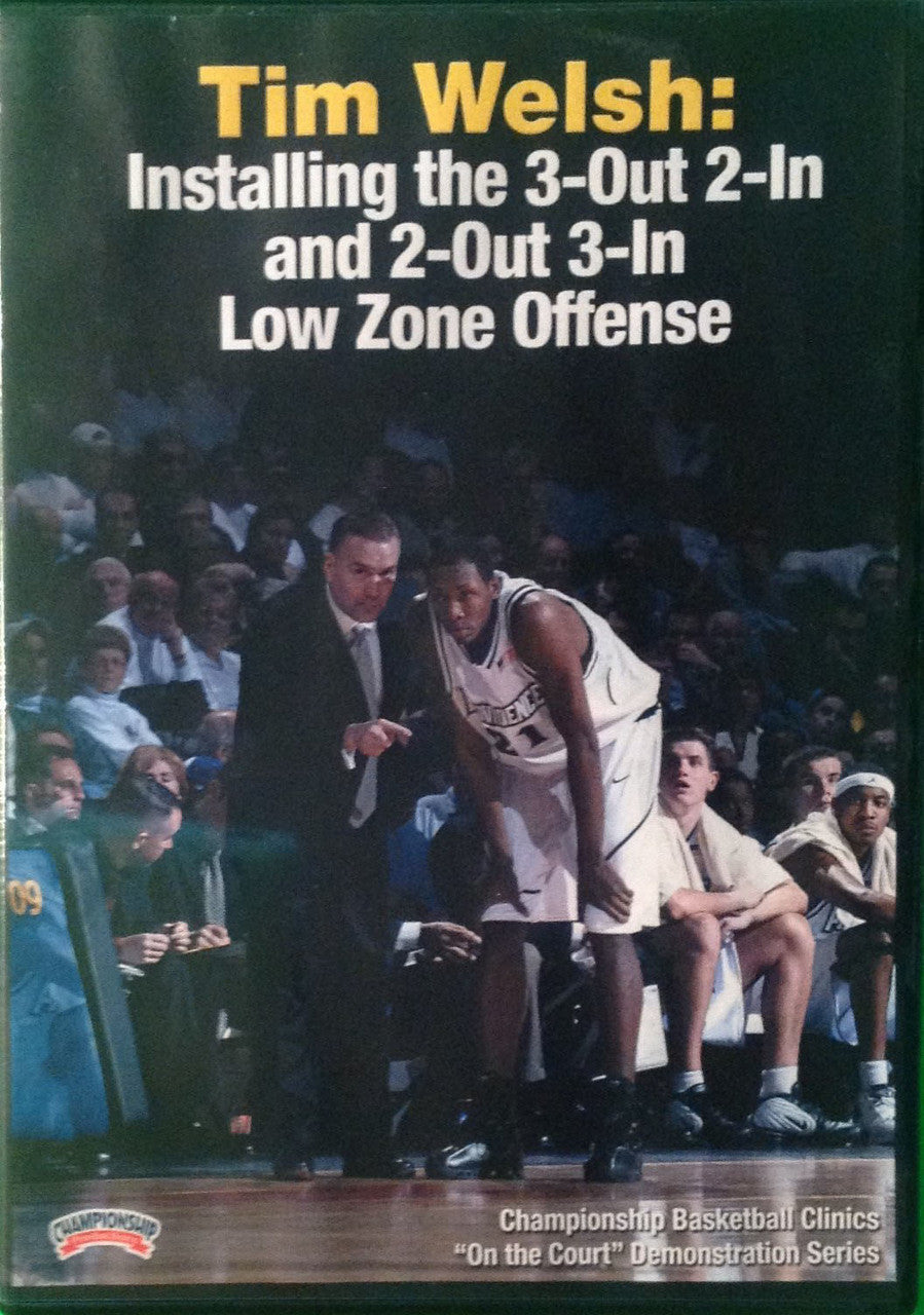 Installing The 3--out--2--in & 2--out--3--in Low by Tim Welsh Instructional Basketball Coaching Video