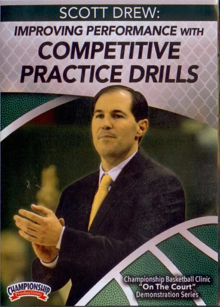 Improving Performance With Competitive Basketball Drills by Scott Drew Instructional Basketball Coaching Video