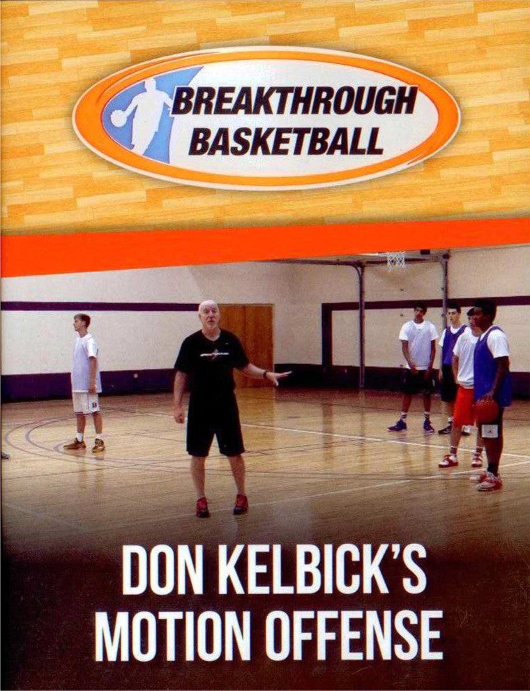 Don Kelbick's Motion Offense by Don Kelbick Instructional Basketball Coaching Video