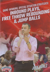 Thumbnail for Inbound Plays, Free Throw Rebounding, & Jump Balls by Jeff Walz Instructional Basketball Coaching Video