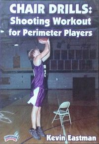 Thumbnail for Chair Drills: Shooting Workout For The Perimeter by Kevin Eastman Instructional Basketball Coaching Video