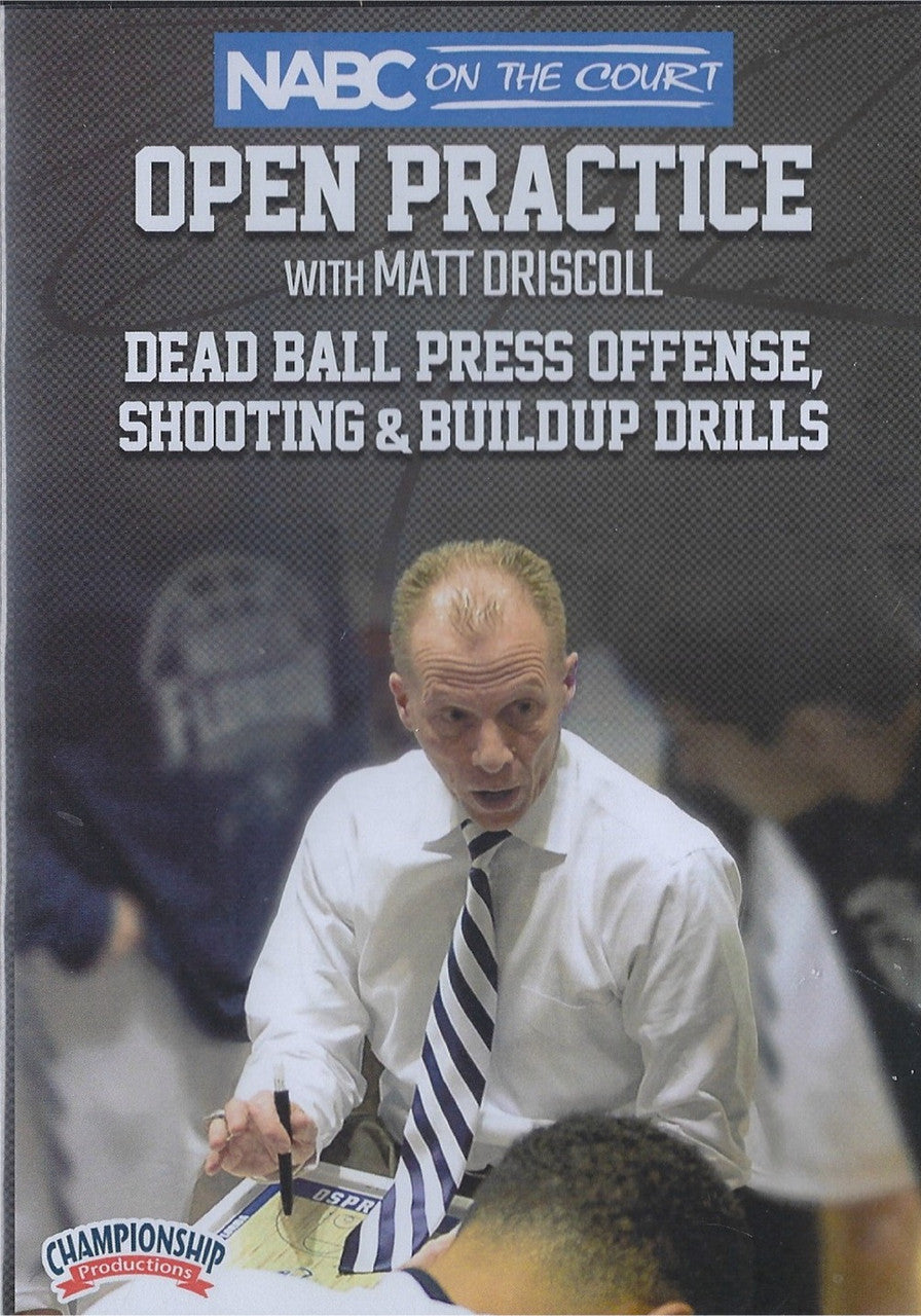 Dead Ball Press Offense, Shooting & Buildup Drills by Matt Driscoll Instructional Basketball Coaching Video