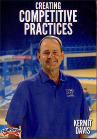 Thumbnail for Creating Competitive Practices by Kermit Davis Instructional Basketball Coaching Video