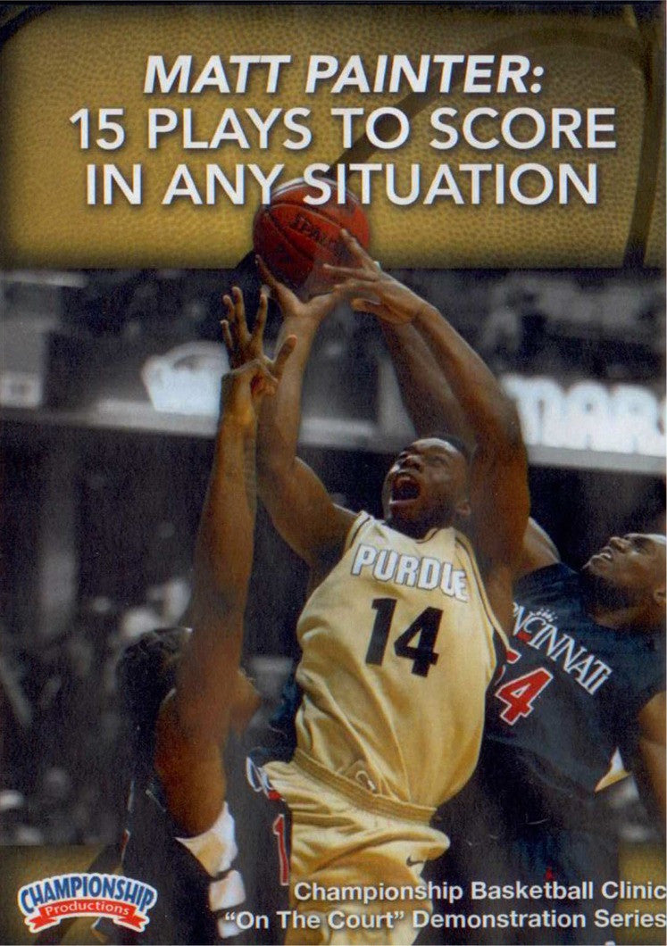 15 Plays To Score In Any Situation by Matt Painter Instructional Basketball Coaching Video