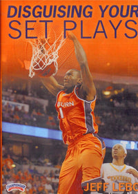 Thumbnail for Disguising Your Set Plays by Jeff Lebo Instructional Basketball Coaching Video