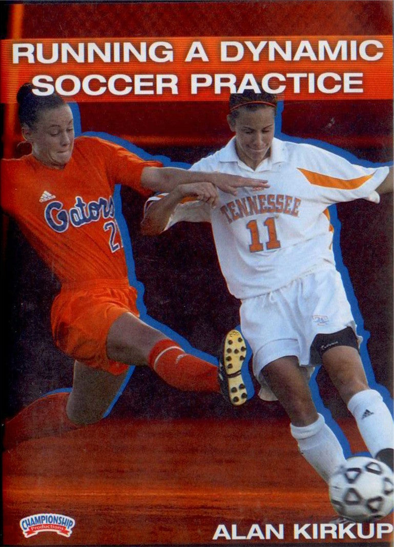 Running a Dynamic Soccer Practice by Alan Kirkup Instructional Soccerl Coaching Video