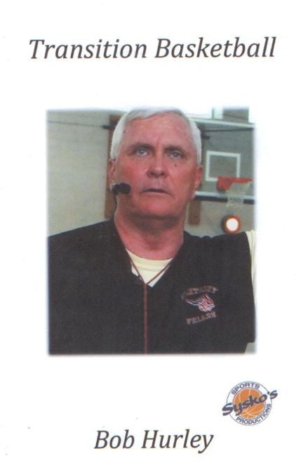 Bob Hurley Sr: Transition Basketball