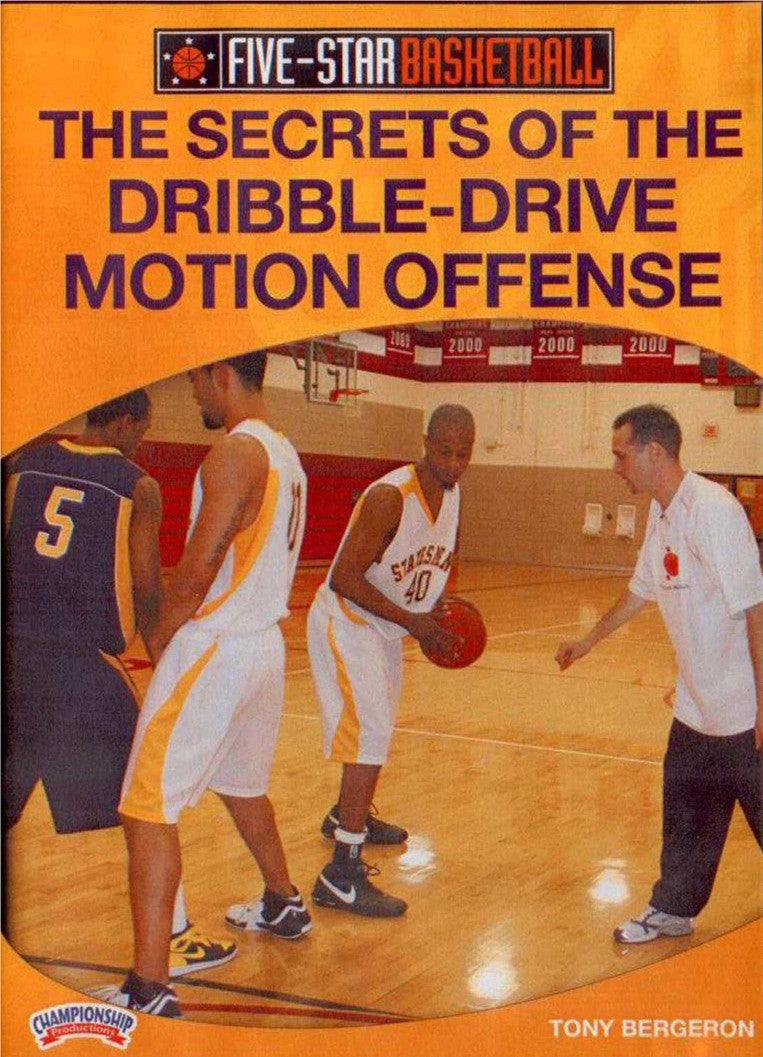 Secrets Of Dribble Drive Motion Offense by Tony Bergeron Instructional Basketball Coaching Video