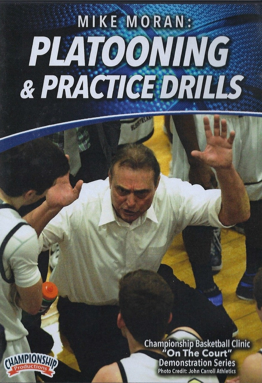 Platooning & Practice Drills by Mike Moran Instructional Basketball Coaching Video