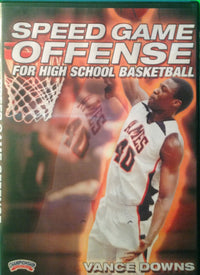 Thumbnail for Speed Game Offense For High School Basketball by Vance Downs Instructional Basketball Coaching Video