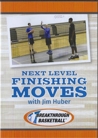 Thumbnail for Next Level Finishing Moves by Jim Huber Instructional Basketball Coaching Video