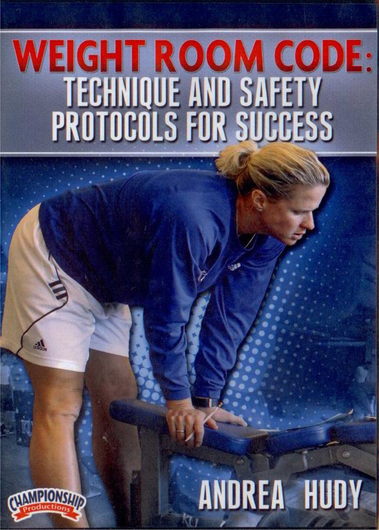 Weight Room Code: Technique & Safety Protocols For Success by Andrea Hudy Instructional Basketball Coaching Video