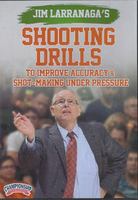 Thumbnail for Shooting Drills to Improve Accuracy & Make Shots Under Pressure by Jim Larranaga Instructional Basketball Coaching Video
