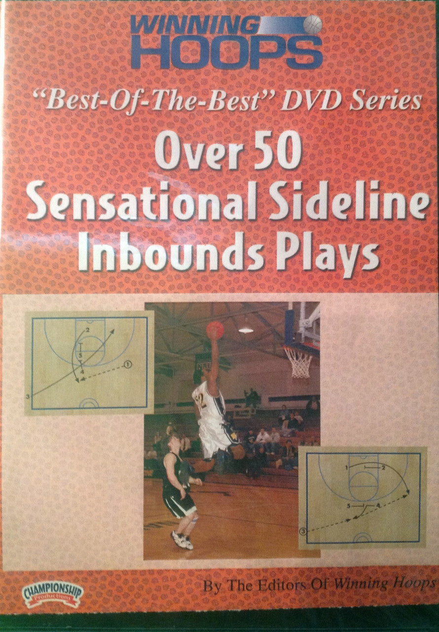 Over 50 Sensational Sideline Plays by Winning Hoops Instructional Basketball Coaching Video