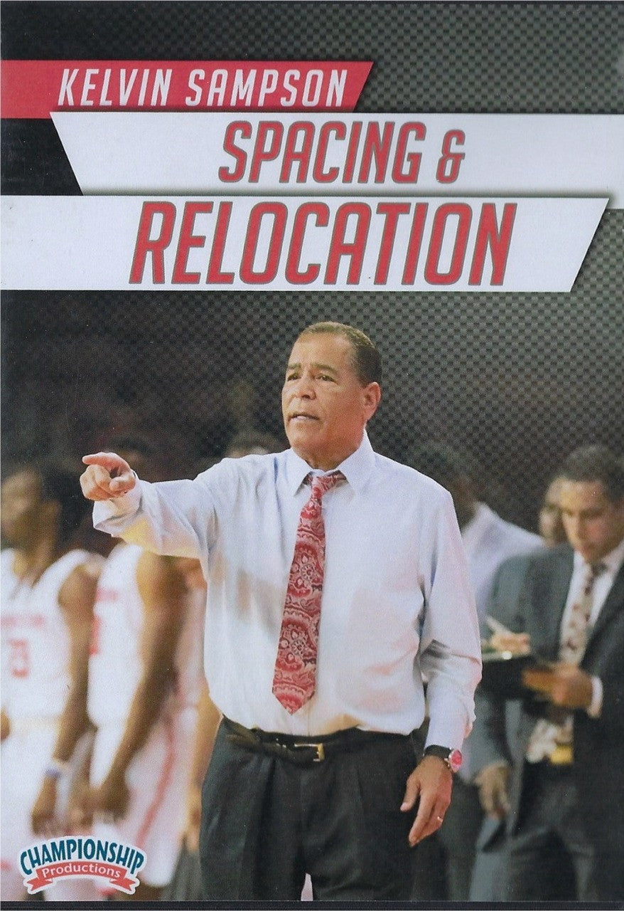 Basketball Spacing & Relocation by Kelvin Sampson Instructional Basketball Coaching Video