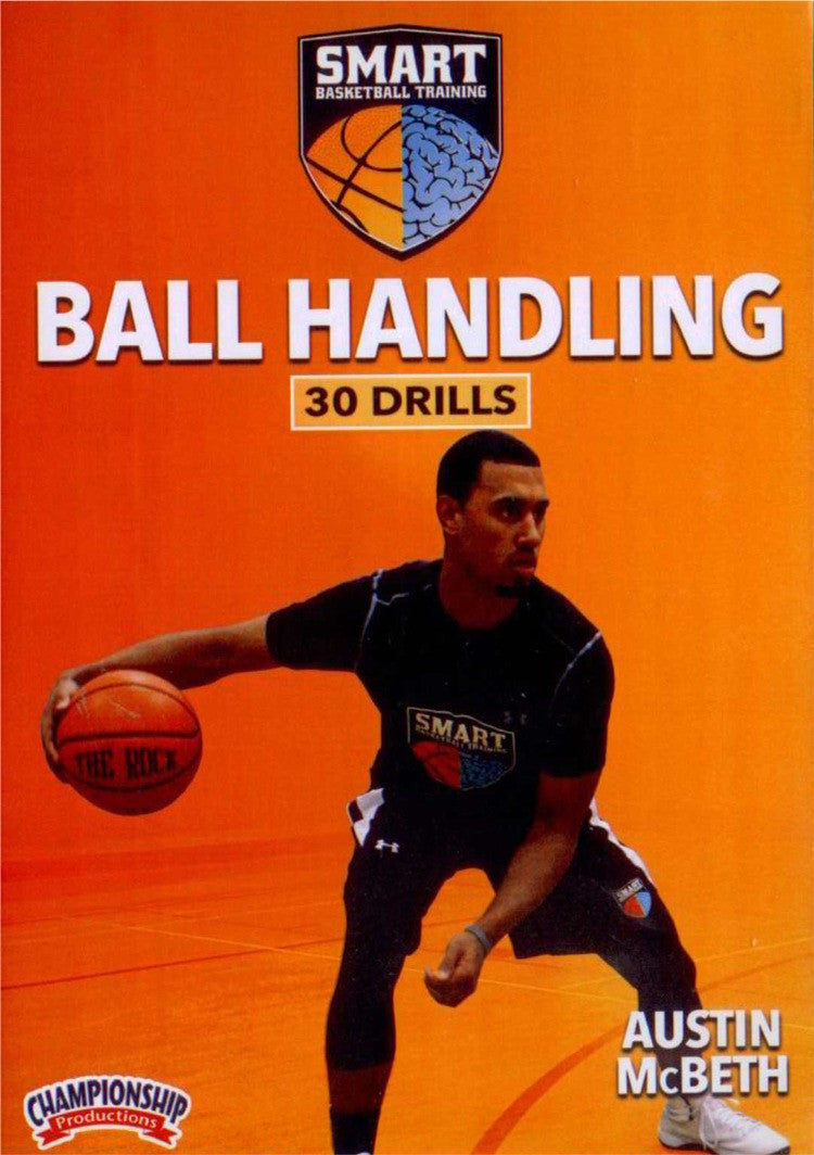 Smart Basketball Training Ball Handling Drills by Austin McBeth Instructional Basketball Coaching Video
