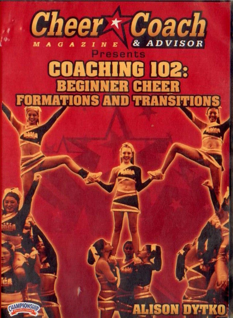 Cheer  Coach Magazine: Coaching 102: Beginner Formations by Alison Dytko Instructional Cheerleading Coaching Video
