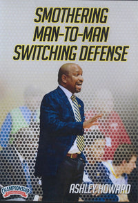 Thumbnail for Smothering Man to Man Switching Defense by Ashley Howard Instructional Basketball Coaching Video