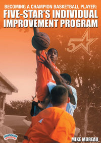 Thumbnail for Five-star's Individual Improvement Program by Mike Moreau Instructional Basketball Coaching Video