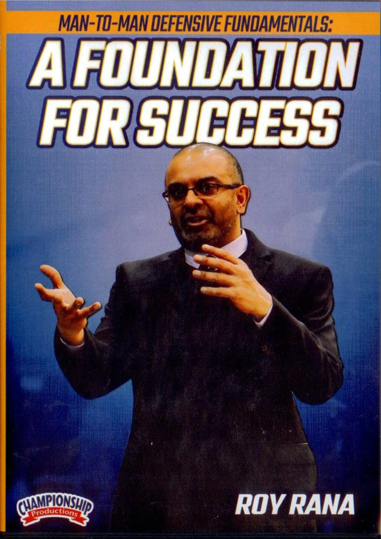 A Foundation For Success by Roy Rana Instructional Basketball Coaching Video