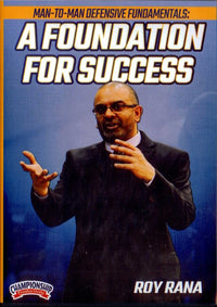Thumbnail for A Foundation For Success by Roy Rana Instructional Basketball Coaching Video