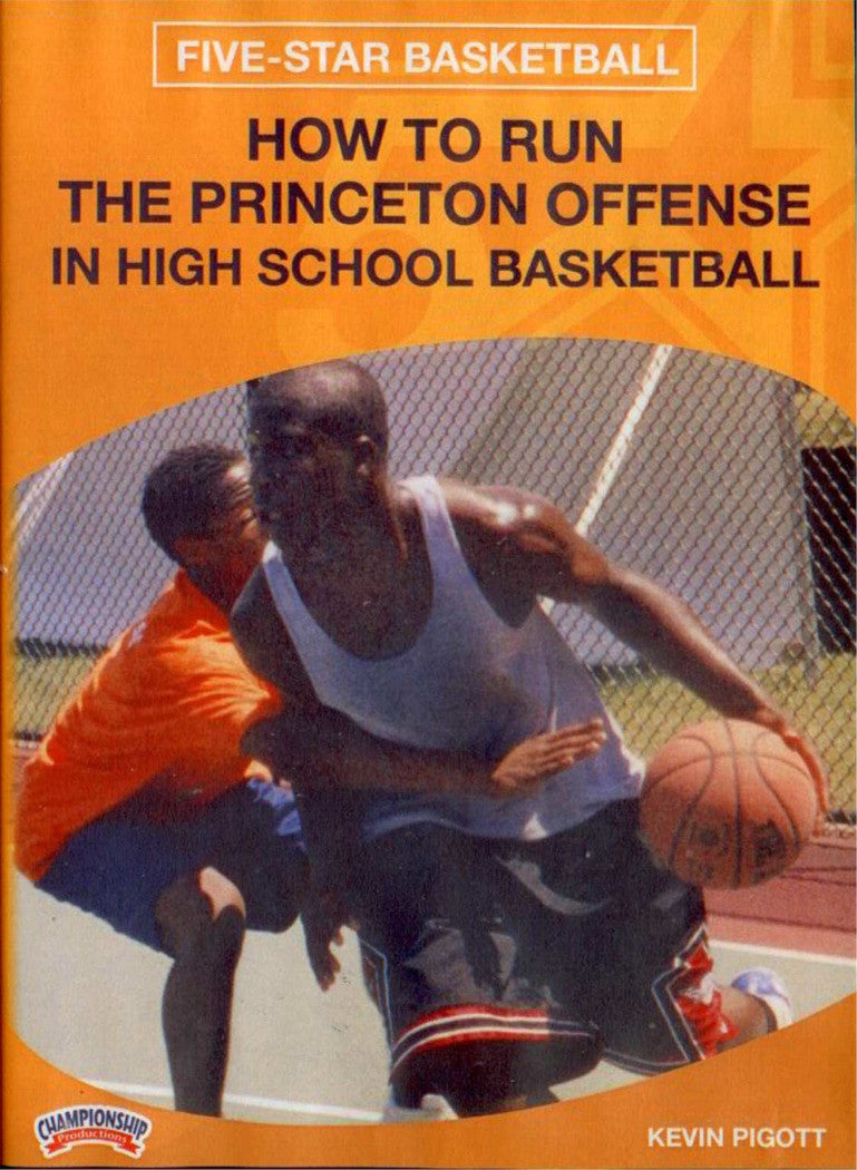How To Run The Princeton by Kevin Pigott Instructional Basketball Coaching Video