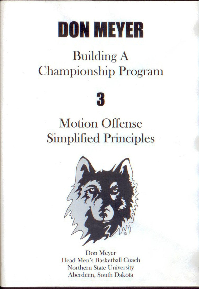 Motion Offense & Simplified Principles by Don Meyer Instructional Basketball Coaching Video