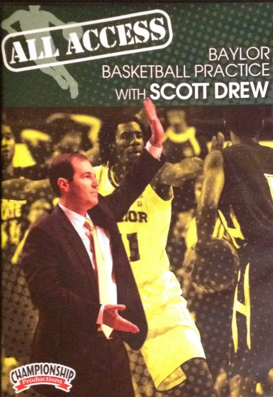 All Access: Scott Drew Baylor by Scott Drew Instructional Basketball Coaching Video