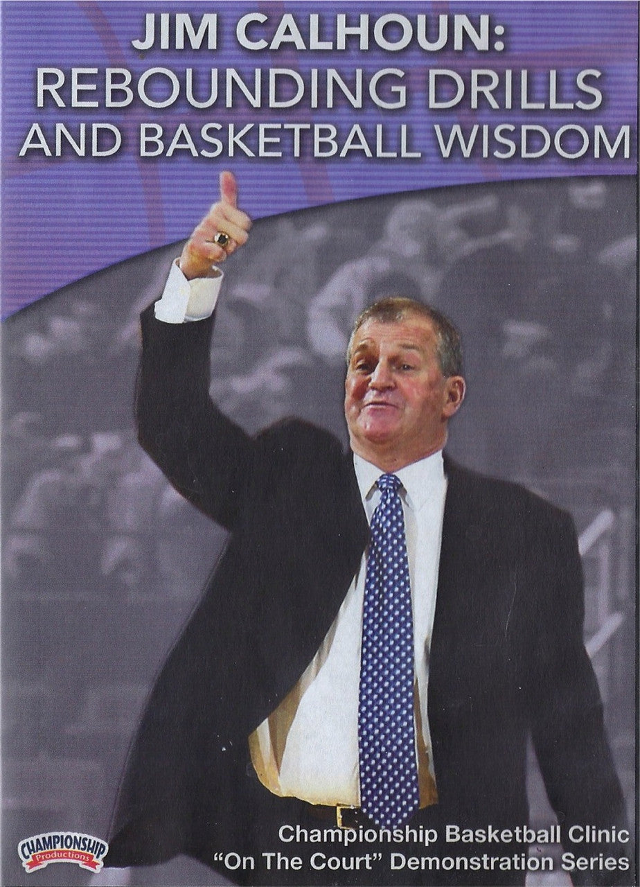 Rebounding Drills & Basketball Wisdom by Jim Calhoun Instructional Basketball Coaching Video