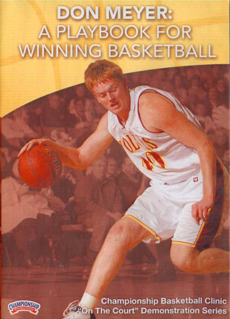 Don Meyer: A Playbook For Winning Basketball by Don Meyer Instructional Basketball Coaching Video