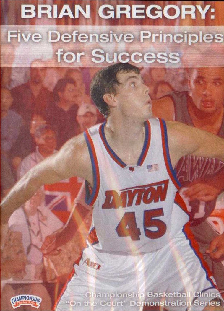 Five Defensive Principles For Success by Brian Gregory Instructional Basketball Coaching Video