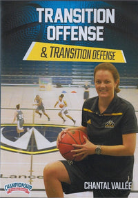 Thumbnail for Transition Offense & Transition Defense by Chantal Vallee Instructional Basketball Coaching Video