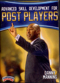 Thumbnail for Advanced Skill Development For Post Players by Danny Manning Instructional Basketball Coaching Video