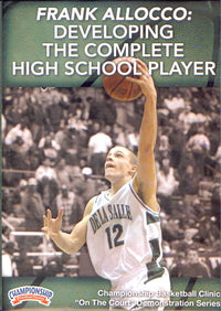 Thumbnail for Developing The Complete High School Player by Frank Allocco Instructional Basketball Coaching Video
