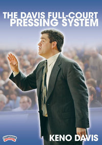 Thumbnail for The Davis Full Court Pressing System by Keno Davis Instructional Basketball Coaching Video
