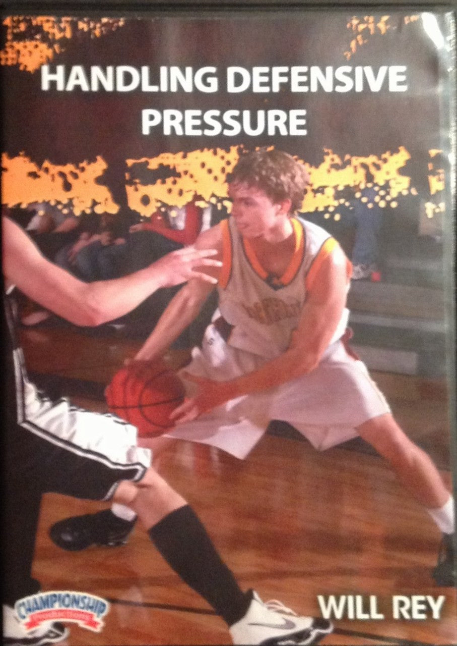 Handling Defensive Pressure by Will Rey Instructional Basketball Coaching Video