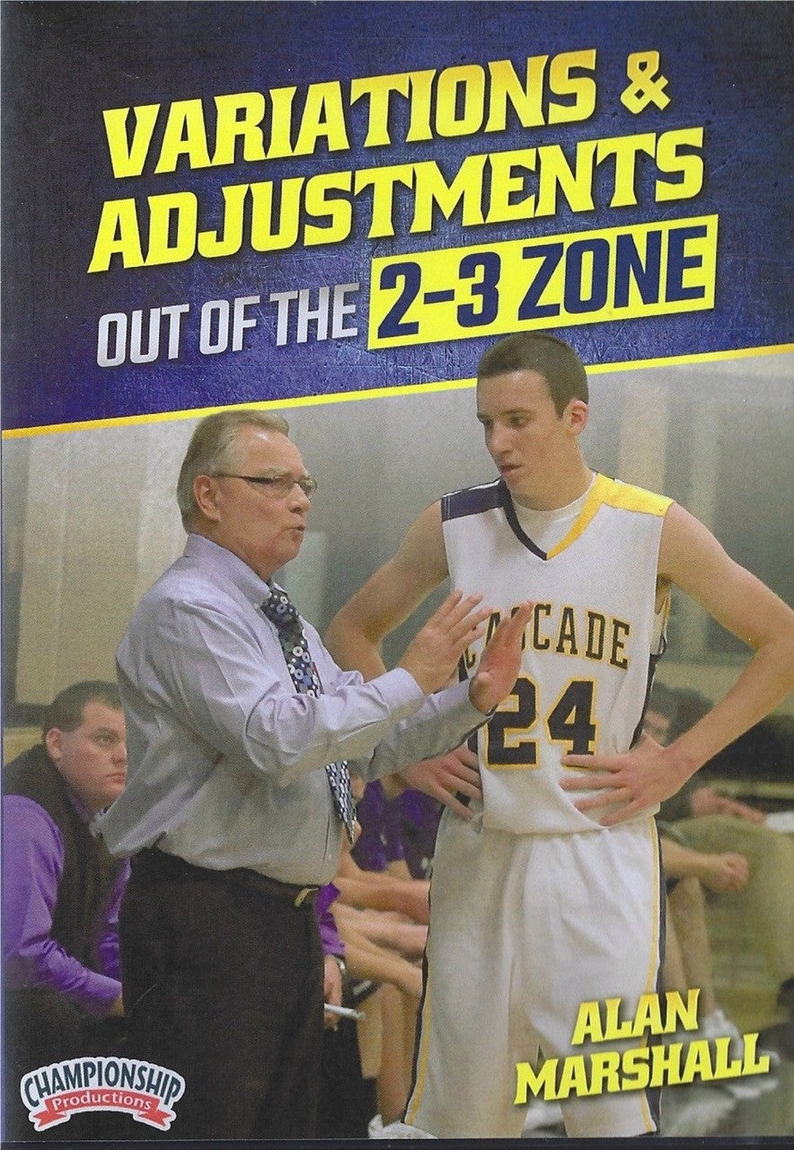 Variations & Adjustments Out Of The 2-3 Zone by Al Marshall Instructional Basketball Coaching Video