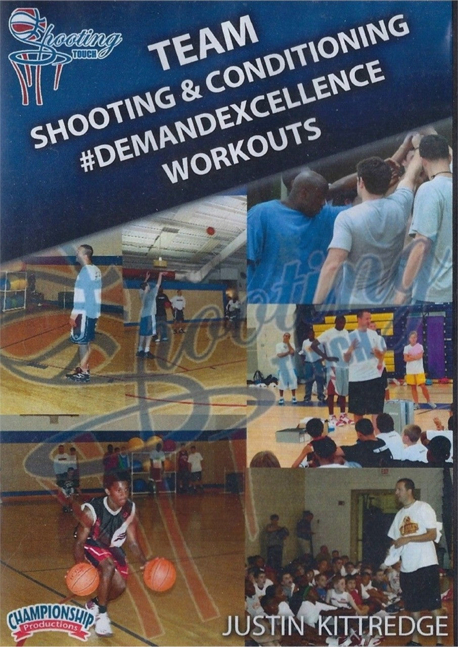 Team Shooting & Conditioning Workouts by Justin Kittredge Instructional Basketball Coaching Video